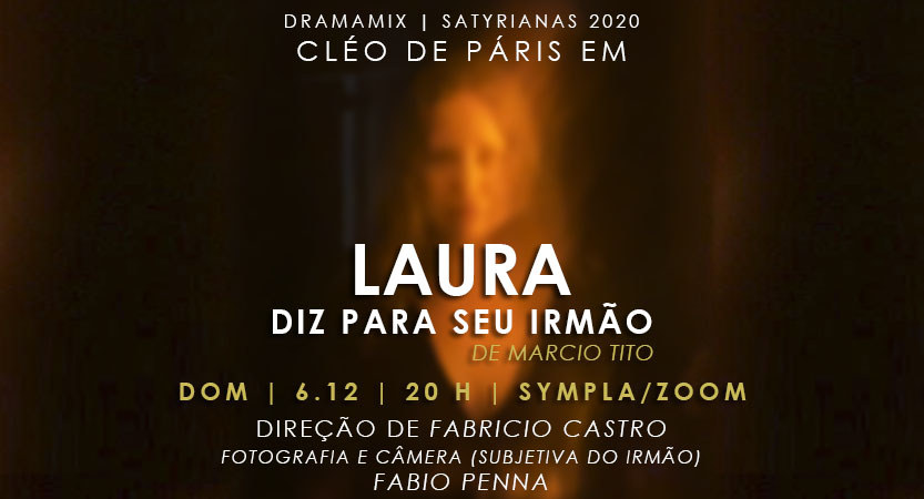 Entrevista “Laura Diz Para Seu Irmão”