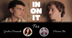 Giulia Miranda – Sobre “In On It”